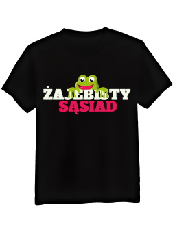 Koszulka Koszulka Męska Żajebisty Sąsiad Czarna - Śmieszne T-Shirty z Nadrukami ?