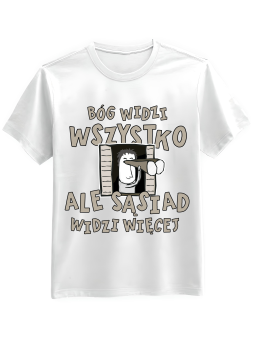 Koszulka Koszulka Męska Sąsiad Widzi Więcej Biała - Śmieszne T-Shirty z Nadrukami ?