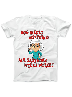 Koszulka Koszulka Damska Sąsiadka Widzi Więcej Biała - Śmieszne T-Shirty z Nadrukami ?
