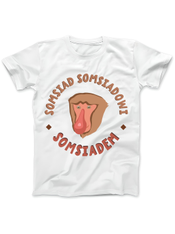 Koszulka Koszulka Damska Somsiad Somsiadowi Somsiadem Biała - Śmieszne T-Shirty z Nadrukami ?