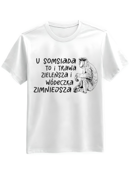 Koszulka Koszulka Męska U Somsiada Trawa Zieleńsza Biała - Śmieszne T-Shirty z Nadrukami ?