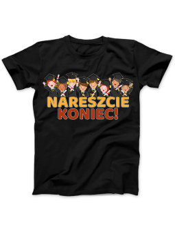 Koszulka Koszulka Damska Nareszcie Koniec Czarna - Śmieszne T-Shirty z Nadrukami ?