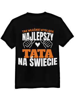 Koszulka Koszulka Męska Tak Wygląda Najlepszy Tata Czarna - Śmieszne T-Shirty z Nadrukami ?