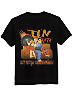 Koszulka Koszulka Męska Ten Tata Jest Naszym Superbohaterem Czarna - Śmieszne T-Shirty z Nadrukami ?