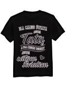 Koszulka Koszulka Męska Tata Całym Światem Czarna - Śmieszne T-Shirty z Nadrukami ?