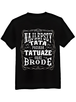 Koszulka Koszulka Męska Najlepszy Tata Posiada Tatuaże Czarna - Śmieszne T-Shirty z Nadrukami ?