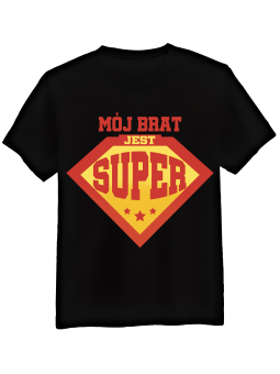 Koszulka Koszulka Męska Mój Brat Jest Super Czarna - Śmieszne T-Shirty z Nadrukami ?