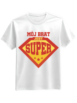 Koszulka Koszulka Męska Mój Brat Jest Super Biała - Śmieszne T-Shirty z Nadrukami ?