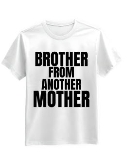 Koszulka Koszulka Męska Brother From Another Mother Biała - Śmieszne T-Shirty z Nadrukami ?