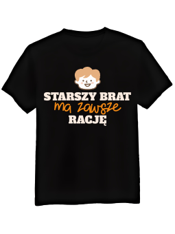 Koszulka Koszulka Męska Starszy Brat Ma Zawsze Rację Czarna - Śmieszne T-Shirty z Nadrukami ?