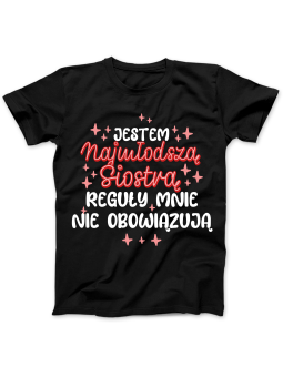 Koszulka Koszulka damska Jestem Najmłodszą Siostrą Czarna - Śmieszne T-Shirty z Nadrukami ?