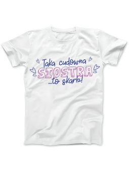 Koszulka Koszulka Damska Taka Siostra To Skarb Biała - Śmieszne T-Shirty z Nadrukami ?