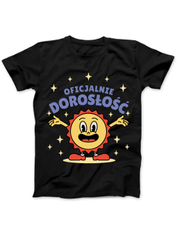 Koszulka Koszulka damska Oficjalnie Dorosłość Czarna - Śmieszne T-Shirty z Nadrukami ?