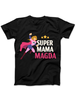 Koszulka Koszulka Damska Super Mama [WYBIERZ IMIĘ] - Śmieszne T-Shirty z Nadrukami ?