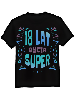 Koszulka Koszulka Męska Lata Bycia Super [WYBIERZ WIEK] - Śmieszne T-Shirty z Nadrukami ?