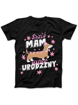 Koszulka Koszulka damska Jamnik Dziś Mam Urodziny Czarna - Śmieszne T-Shirty z Nadrukami ?
