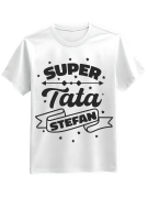 Koszulka Koszulka Męska Super Tata [WYBIERZ IMIĘ] - Śmieszne T-Shirty z Nadrukami ?