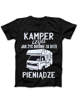 Koszulka Koszulka Damska Kamper Jak Żyć Biednie Czarna - Śmieszne T-Shirty z Nadrukami ?