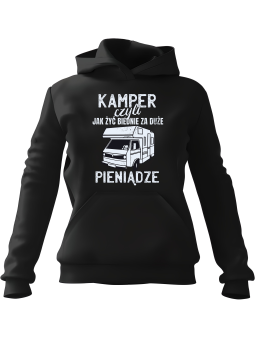 Bluza Damska z kapturem Kamper Jak Żyć Biednie Czarna - Modna Odzież z Nadrukami ?