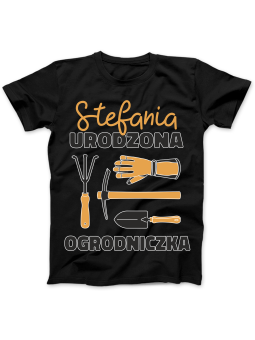 Koszulka Koszulka Damska Urodzona Ogrodniczka [WYBIERZ IMIĘ] - Śmieszne T-Shirty z Nadrukami ?
