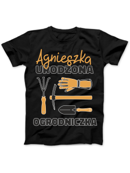 Koszulka Koszulka Damska Urodzona Ogrodniczka [WYBIERZ IMIĘ] - Śmieszne T-Shirty z Nadrukami ?