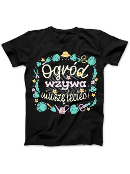 Koszulka Koszulka Damska Ogród Wzywa Czarna - Śmieszne T-Shirty z Nadrukami ?