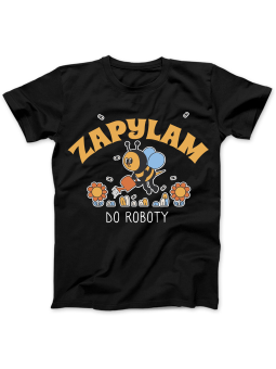 Koszulka Koszulka Damska Zapylam Do Roboty Czarna - Śmieszne T-Shirty z Nadrukami ?