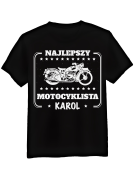 Koszulka Koszulka Męska Najlepszy Motocyklista [WYBIERZ IMIĘ] - Śmieszne T-Shirty z Nadrukami ?