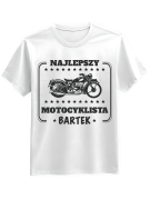 Koszulka Koszulka Męska Najlepszy Motocyklista [WYBIERZ IMIĘ] - Śmieszne T-Shirty z Nadrukami ?