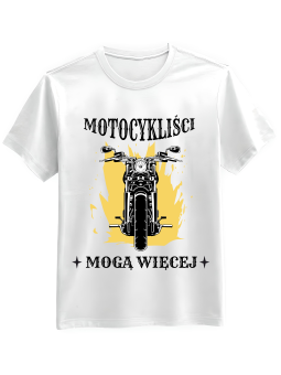 Koszulka Koszulka Męska Motocykliści Mogą Więcej Biała - Mustang Motoryzacja
