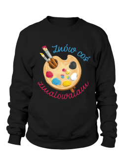 Bluza Damska Znów Coś Zmalowałam - Śmieszne T-Shirty z Nadrukami ?