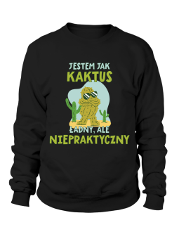 Bluza Męska Jestem Jak Kaktus - Śmieszne T-Shirty z Nadrukami ?