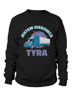Bluza Męska Jestem Kierowcą Tyra - Śmieszne T-Shirty z Nadrukami ?
