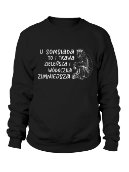 Bluza Męska U Somsiada Trawa Zieleńsza - Śmieszne T-Shirty z Nadrukami ?