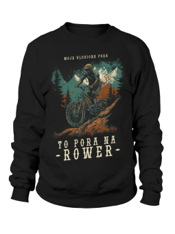 Bluza Męska Pora Na Rower Czarna - Śmieszne T-Shirty z Nadrukami ?