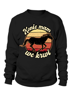 Bluza Męska Konie Mam We Krwi - Śmieszne T-Shirty z Nadrukami ?