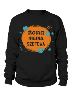 Bluza Damska Żona Mama Szefowa - Śmieszne T-Shirty z Nadrukami ?