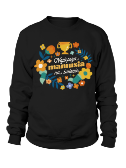 Bluza Damska Najlepsza Mamusia - Śmieszne T-Shirty z Nadrukami ?