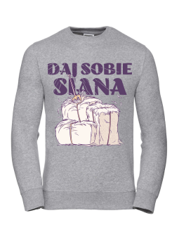 Bluza Męska Daj sobie Siana Szara - Śmieszne T-Shirty z Nadrukami ?
