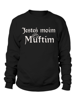 Bluza Męska 1670 Jesteś Moim Muftim - Śmieszne T-Shirty z Nadrukami ?