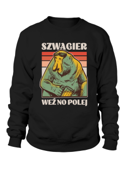 Bluza Męska Szwagier Weź No Polej - Śmieszne T-Shirty z Nadrukami ?