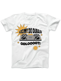 Koszulka Koszulka Damska Lecimy Do Dubaju Biała - Śmieszne T-Shirty z Nadrukami ?