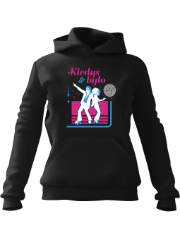 Bluza Damska z kapturem Kiedyś To Było Czarna - Modna Odzież z Nadrukami ?