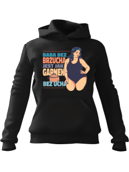 Bluza Męska z kapturem Baba Bez Brzucha Czarna - Śmieszne gadżety z Nadrukami ?