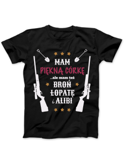 Koszulka Koszulka Damska Mam Piękną Córkę Czarna - Śmieszne T-Shirty z Nadrukami ?