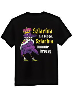 Koszulka Koszulka Męska Szlachta Nie Biega Czarna - Śmieszne T-Shirty z Nadrukami ?