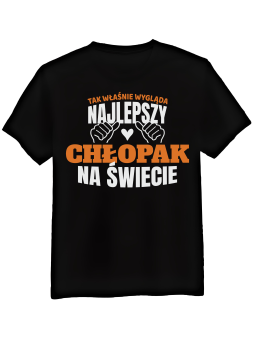 Koszulka Koszulka Męska Tak Wygląda Najlepszy Chłopak Czarna - Śmieszne T-Shirty z Nadrukami ?