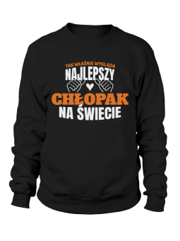 Bluza Męska Tak Wygląda Najlepszy Chłopak - Śmieszne T-Shirty z Nadrukami ?