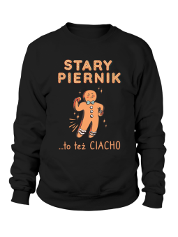 Bluza Męska Stary Piernik Czarna - Śmieszne T-Shirty z Nadrukami ?