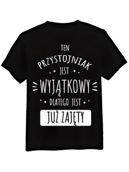 Koszulka Koszulka Męska Wyjątkowy Przystojniak Czarna - Śmieszne T-Shirty z Nadrukami ?